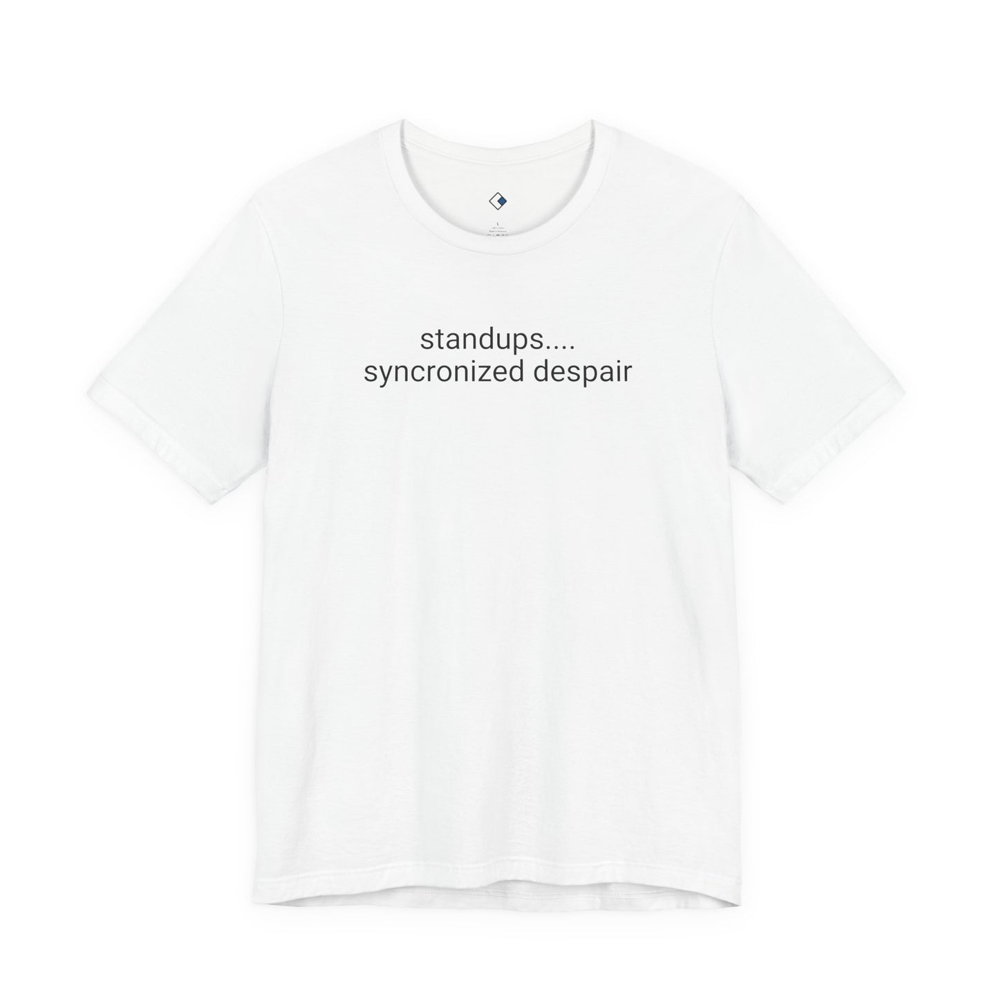 Standups Tee