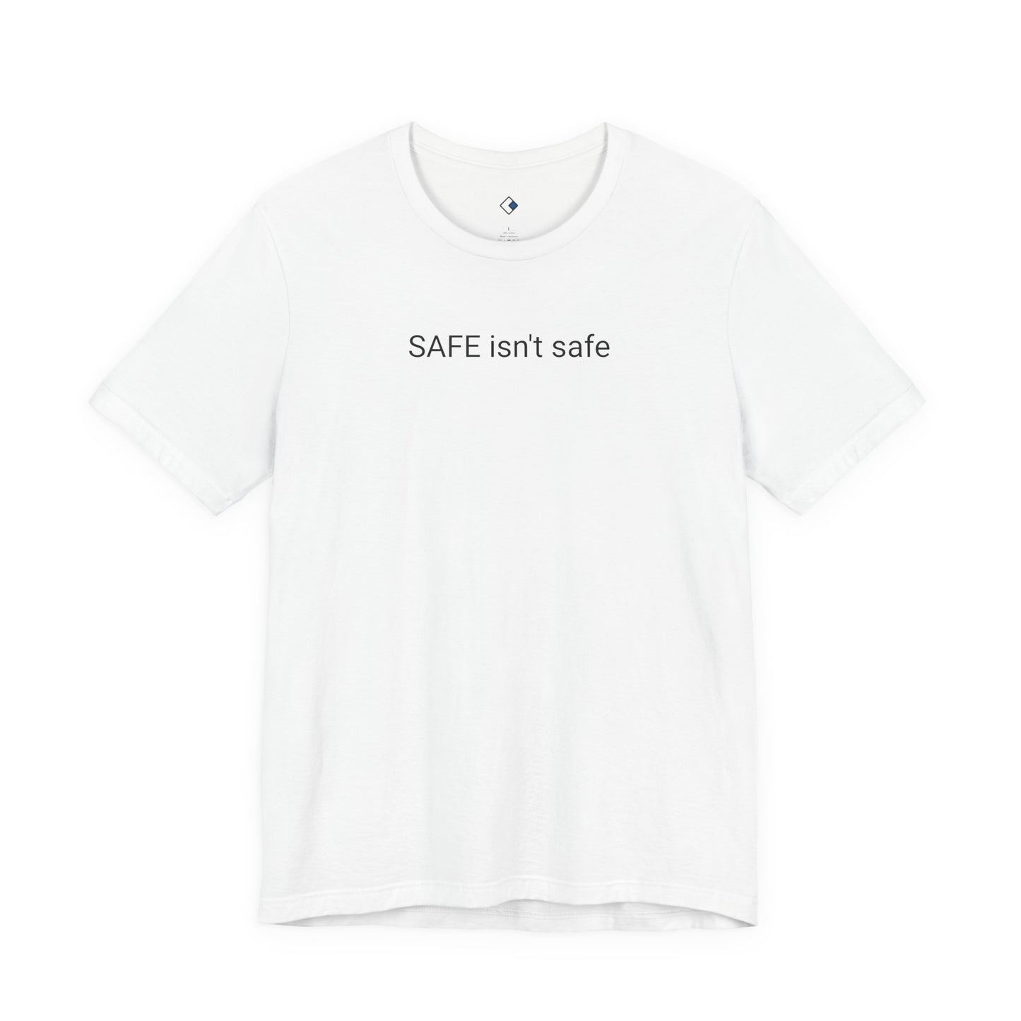 SAFE Tee