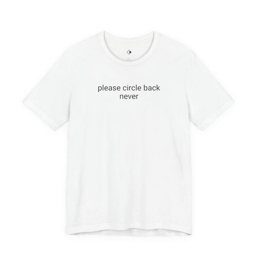 Circle Back Tee