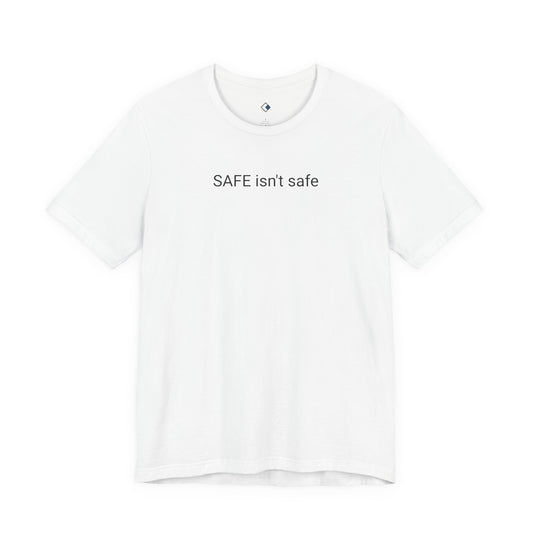 SAFE Tee